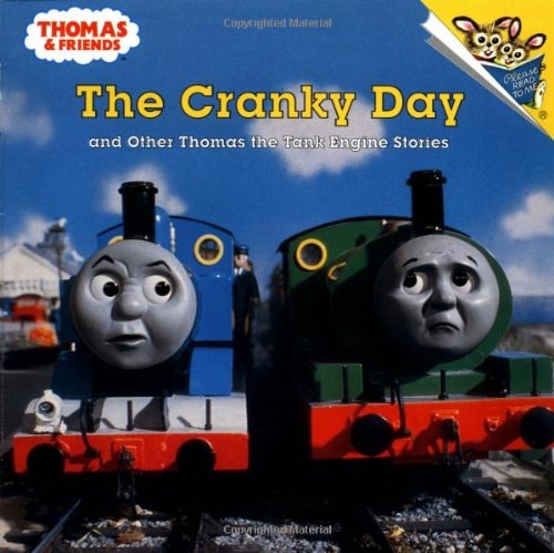 The Cranky Day And Other Thomas the Tank Engine Stories
