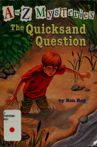A to Z Mysteries: The Quicksand Question