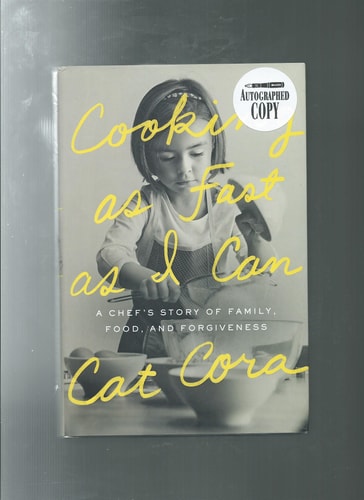 Cooking as Fast as I Can: A Chef's Story of Family, Food, and Forgiveness