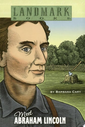 Meet Abraham Lincoln (Landmark Books)