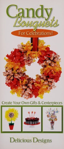 Celebrations, Candy Bouquets for