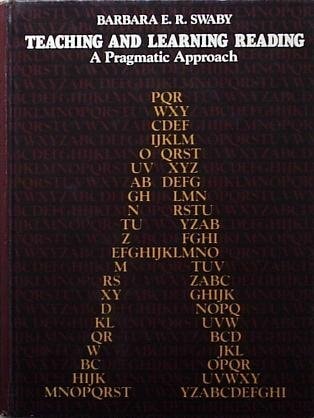 Teaching and learning reading: A pragmatic approach