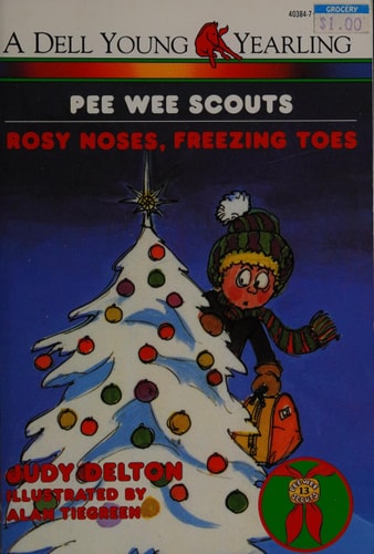 Rosy Noses, Freezing Toes (Pee Wee Scouts, No. 13)