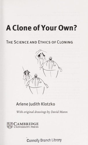 A Clone of Your Own?