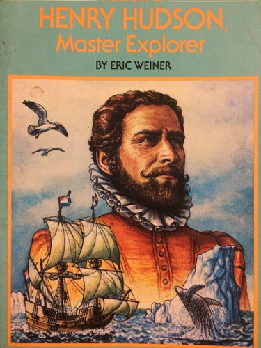 The Story of Henry Hudson (Dell Yearling Biography)