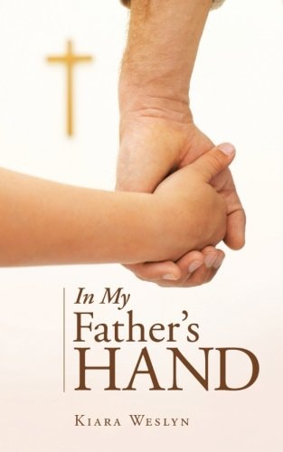 In My Father's Hand