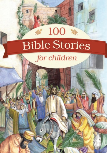 100 Bible Stories for Children
