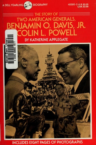 The Story of Two American Generals: Benjamin O. Davis Jr. and Colin L. Powell