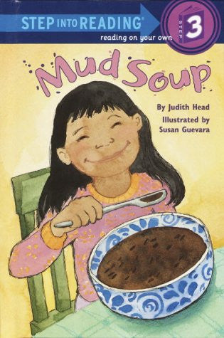 Mud Soup (Step into Reading, Step 3)