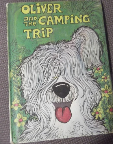 Oliver and the Camping Trip