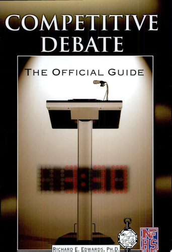 Competitive Debate: The Official Guide