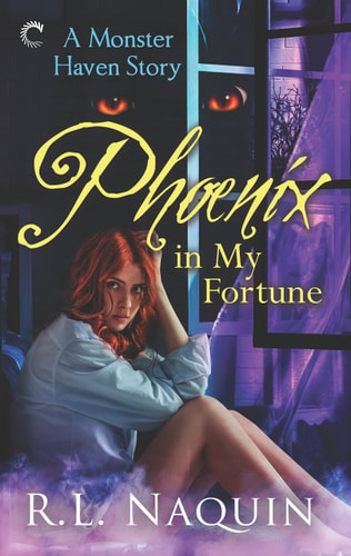 Phoenix in My Fortune (A Monster Haven Story, 6)