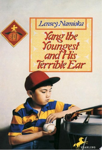 Yang the Youngest and his Terrible Ear (Yang Family Series)