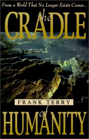 The Cradle of Humanity