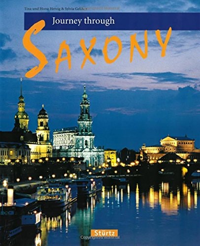 Journey Through Saxony (Journey Through series)