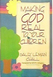 Making God Real to Your Children
