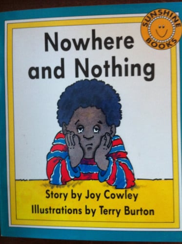 Nowhere and Nothing (Sunshine Fiction, Level H)