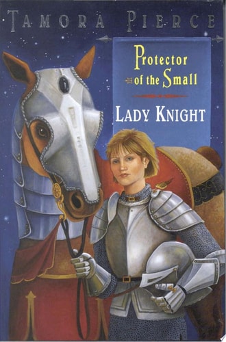 Lady Knight ( Protector of the Small, Book 4)