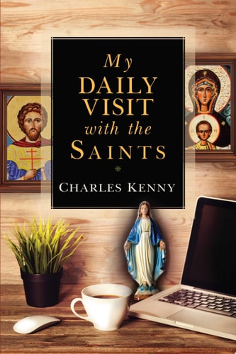 My Daily Visit with the Saints