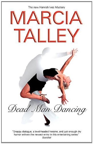 Dead Man Dancing (Hannah Ives Mysteries (Paperback))
