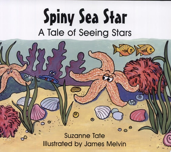 Spiny Sea Star: A Tale of Seeing Stars