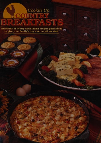 Cookin' Up Country Breakfasts