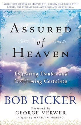Assured of Heaven, Defeating Doubts and Confirming Certainty