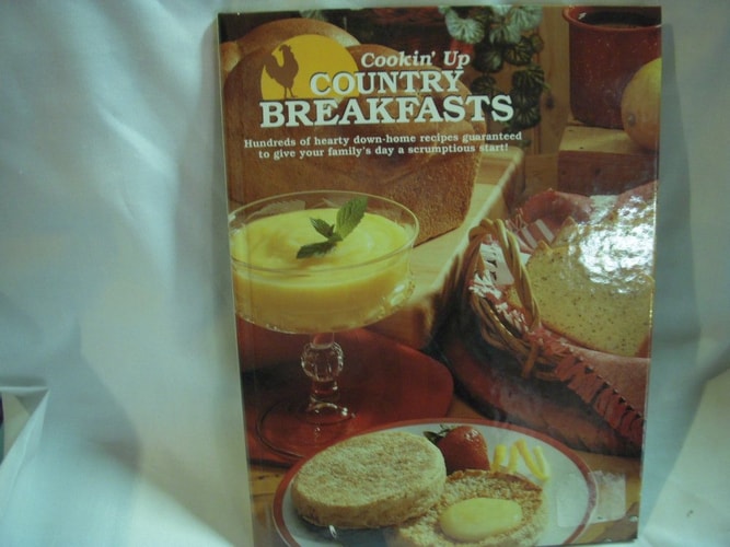 Cookin' Up Country Breakfasts