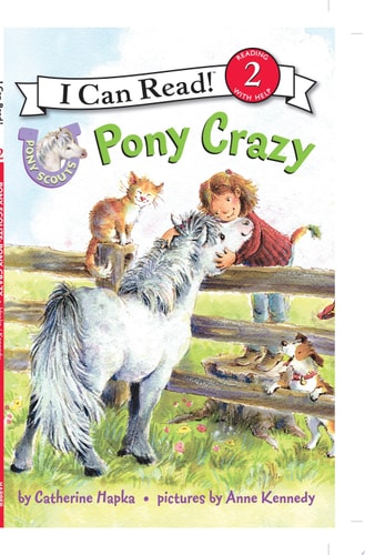 Pony Scouts: Pony Crazy (I Can Read Level 2)