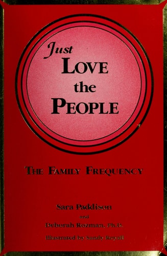 Just Love the People: The Family Frequency