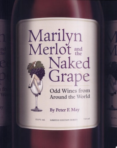Marilyn Merlot and the Naked Grape