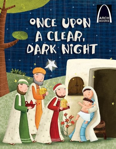Once Upon a Clear Dark Night (Arch Books)