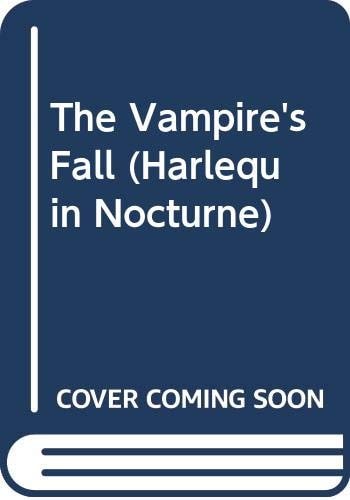 The Vampire's Fall (Harlequin Nocturne)