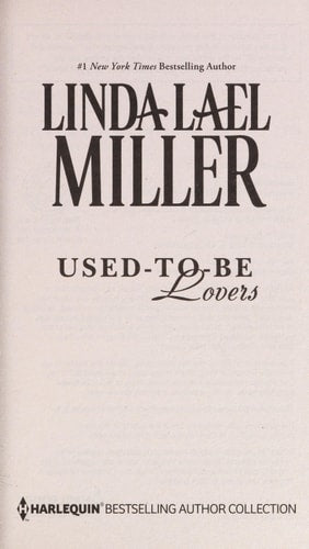 Used-to-Be Lovers& Into His Private Domain: A 2-in-1 Collection (Bestselling Author Collection)
