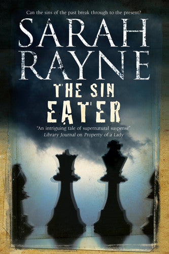 The Sin Eater (A Nell West and Michael Flint Haunted House Story, 2)