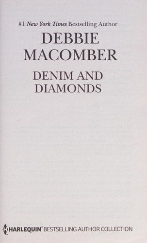 Denim and Diamonds & A Cold Creek Reunion: A 2-in-1 Collection (Harlequin Bestselling Author Collection)