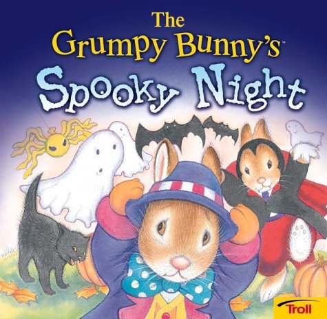 The Grumpy Bunny'S Spooky Night