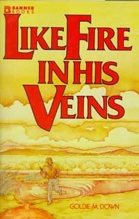 Like fire in his veins (Banner books)