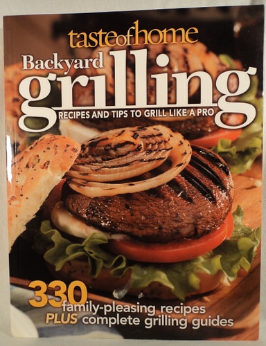 Taste of Home: Backyard Grilling