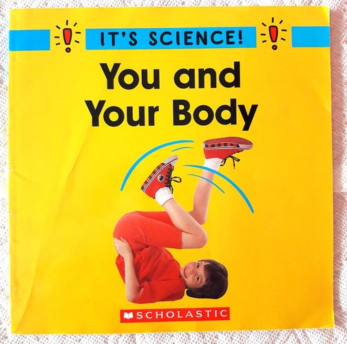 You and Your Body (It's Science!)