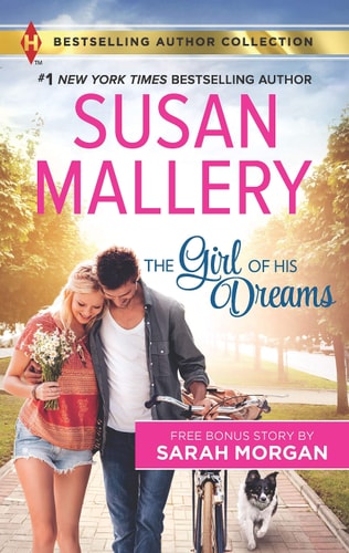 The Girl of His Dreams: A 2-in-1 Collection (Harlequin Bestselling Author Collection)
