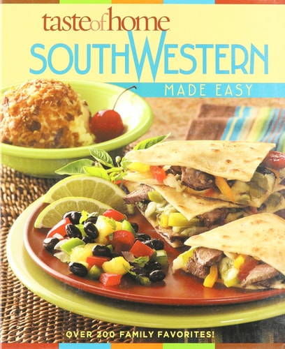 SouthWestern Made Easy (Taste of Home)