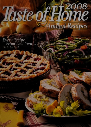 Taste of Home Annual Recipes 2008