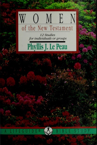 Women of the New Testament (Lifeguide Bible Studies)