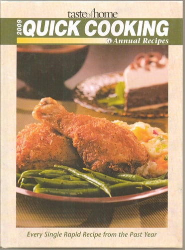 Taste of Home Quick Cooking Annual Recipes 2009