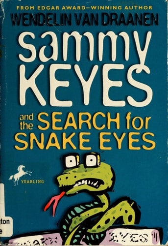 Sammy Keyes and the Search for Snake Eyes