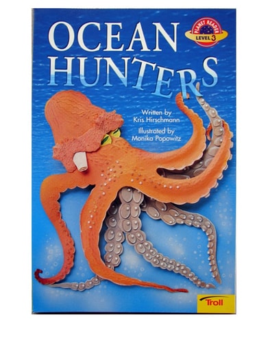 Ocean Hunters (Planet Reader. Level 3)