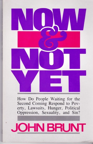 Now and Not Yet