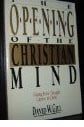 The Opening of the Christian Mind: Taking Every Thought Captive to Christ