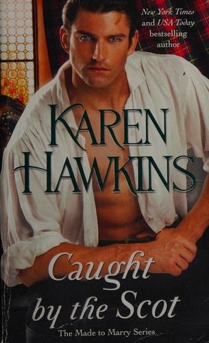 Caught by the Scot (1) (Made to Marry)